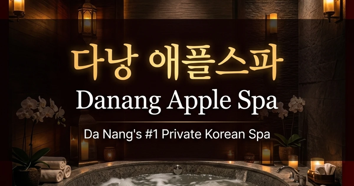 APPLE-T SPA 다낭